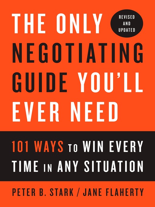 Title details for The Only Negotiating Guide You'll Ever Need, Revised and Updated by Peter B. Stark - Available